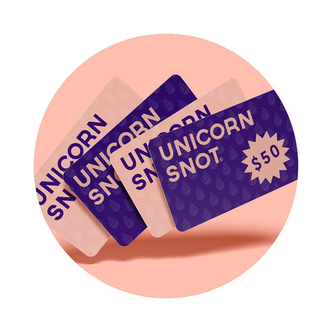 $50 UNICORN SNOT GIFT CARD